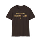 Manifest First Freak Out Later