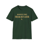 Manifest First Freak Out Later