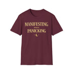 Manifesting While Panicking