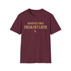 Manifest First Freak Out Later