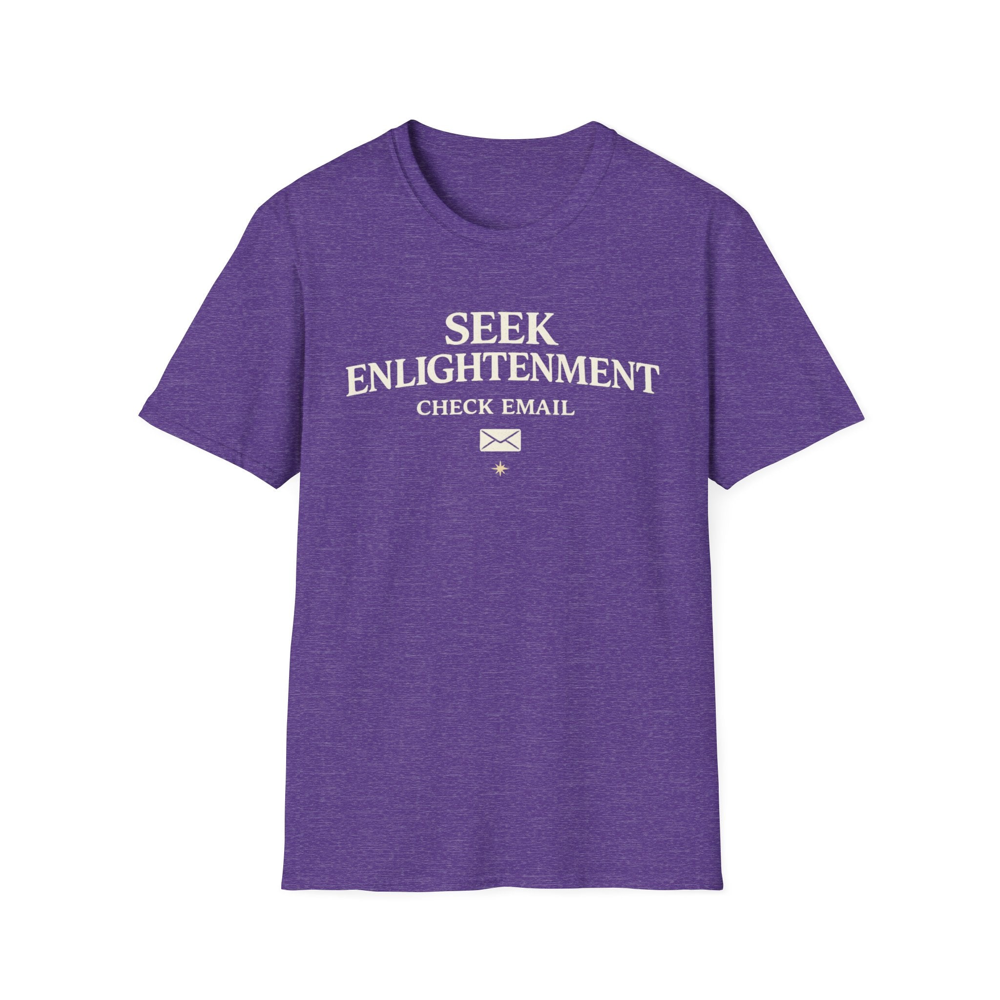 Seek Enlightenment Check Email