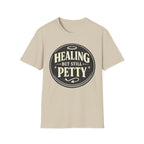 Healing But Still Petty