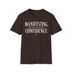 Manifesting With Questionable Confidence