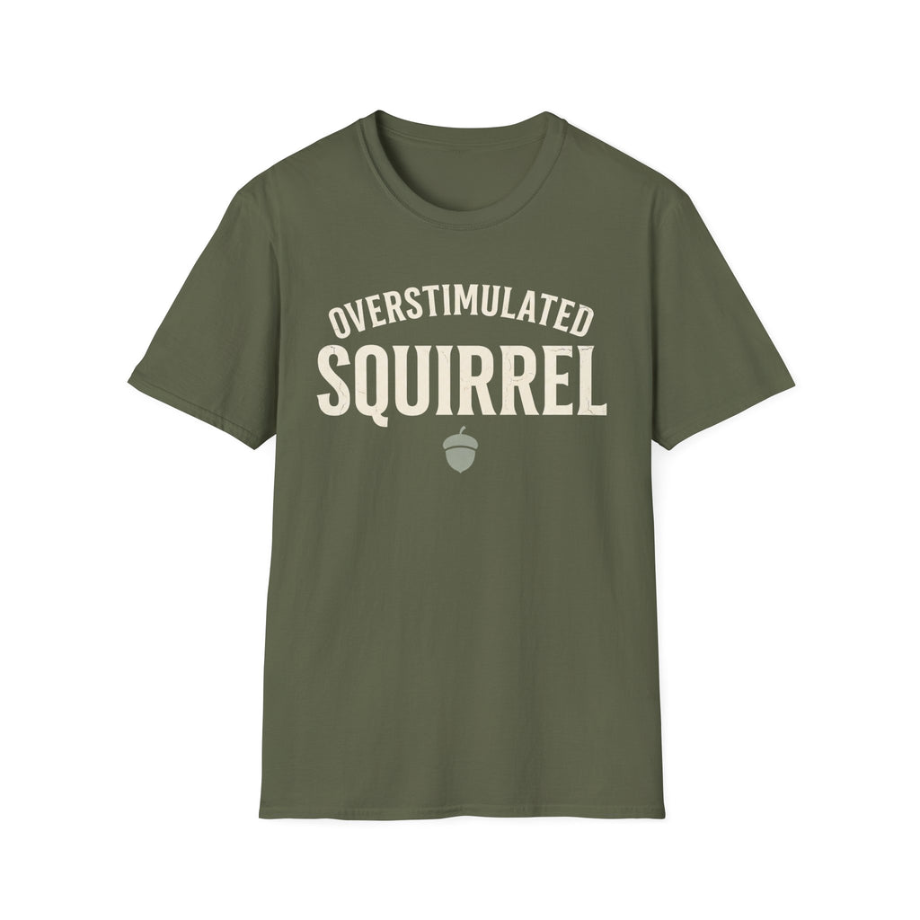 Overstimulated Squirrel