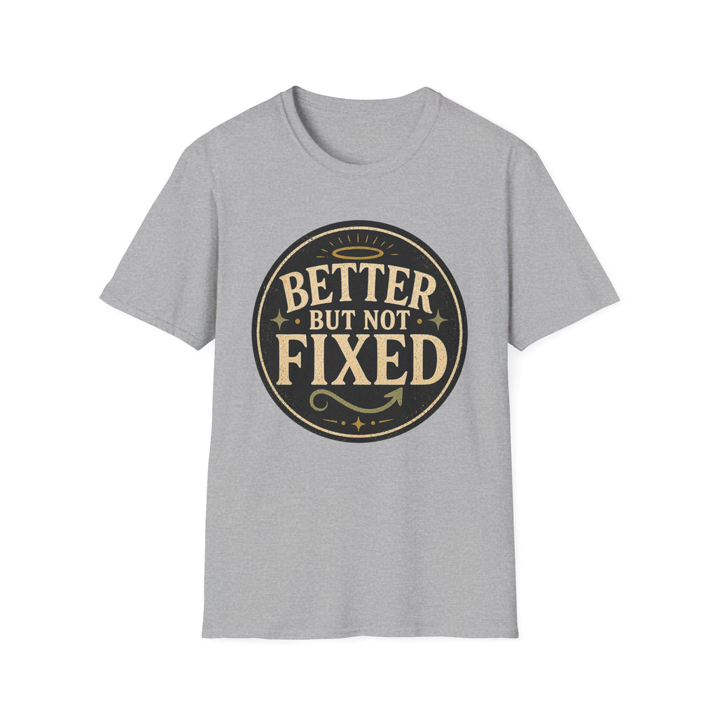 Better But Not Fixed