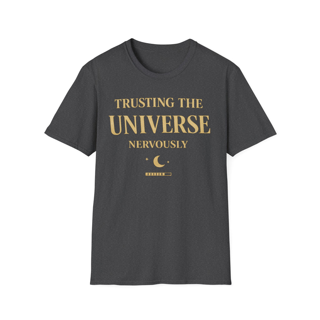 Trusting The Universe Nervously