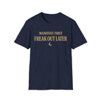 Manifest First Freak Out Later