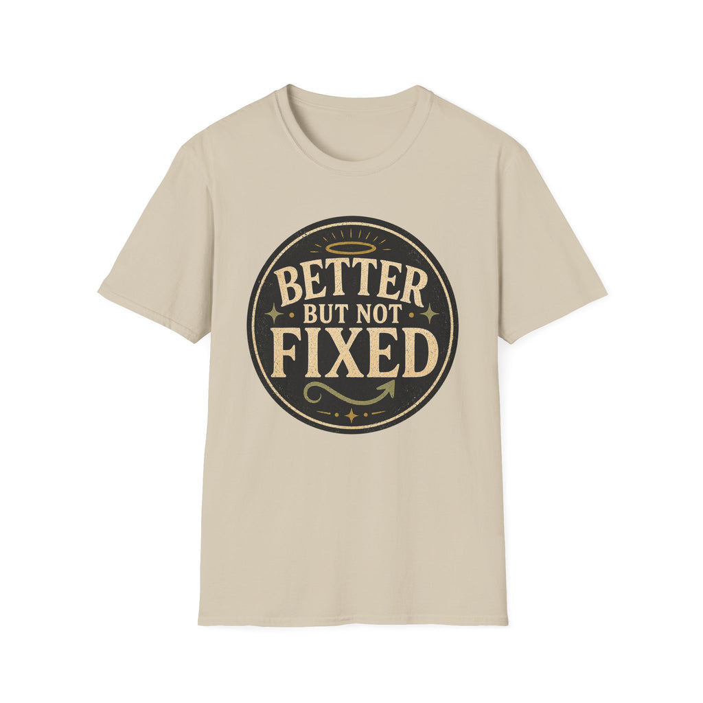 Better But Not Fixed