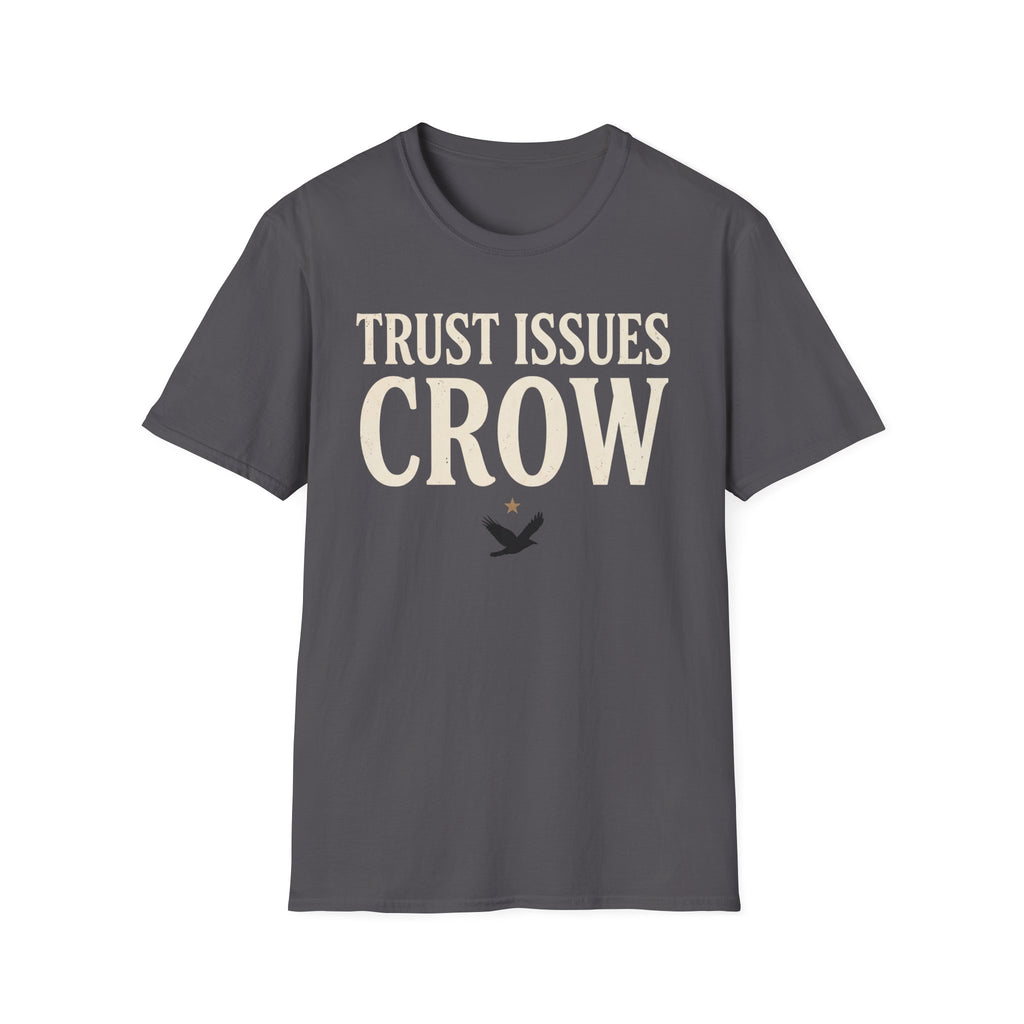 Trust Issues Crow