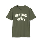 Healing Is Messy