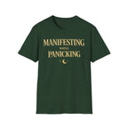 Manifesting While Panicking