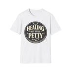 Healing But Still Petty