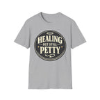 Healing But Still Petty