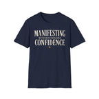 Manifesting With Questionable Confidence