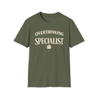 Overthinking Specialist