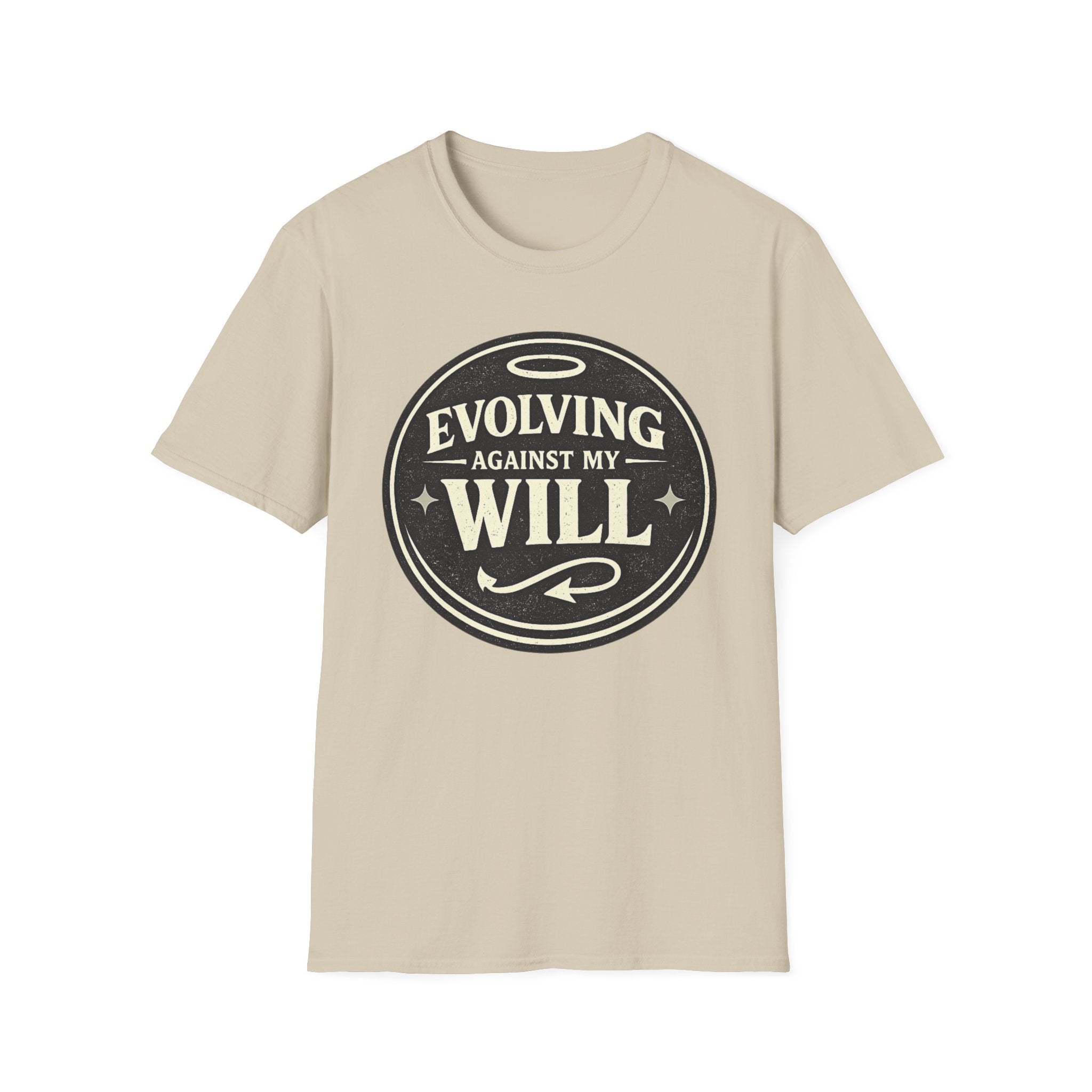 Evolving Against My Will