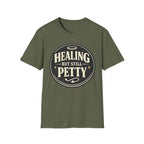 Healing But Still Petty