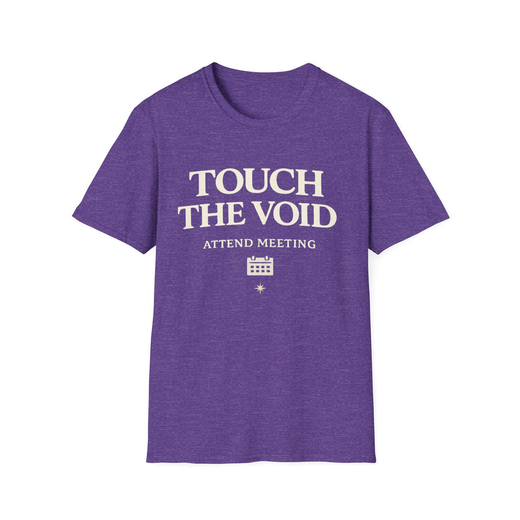 Touch The Void Attend Meeting