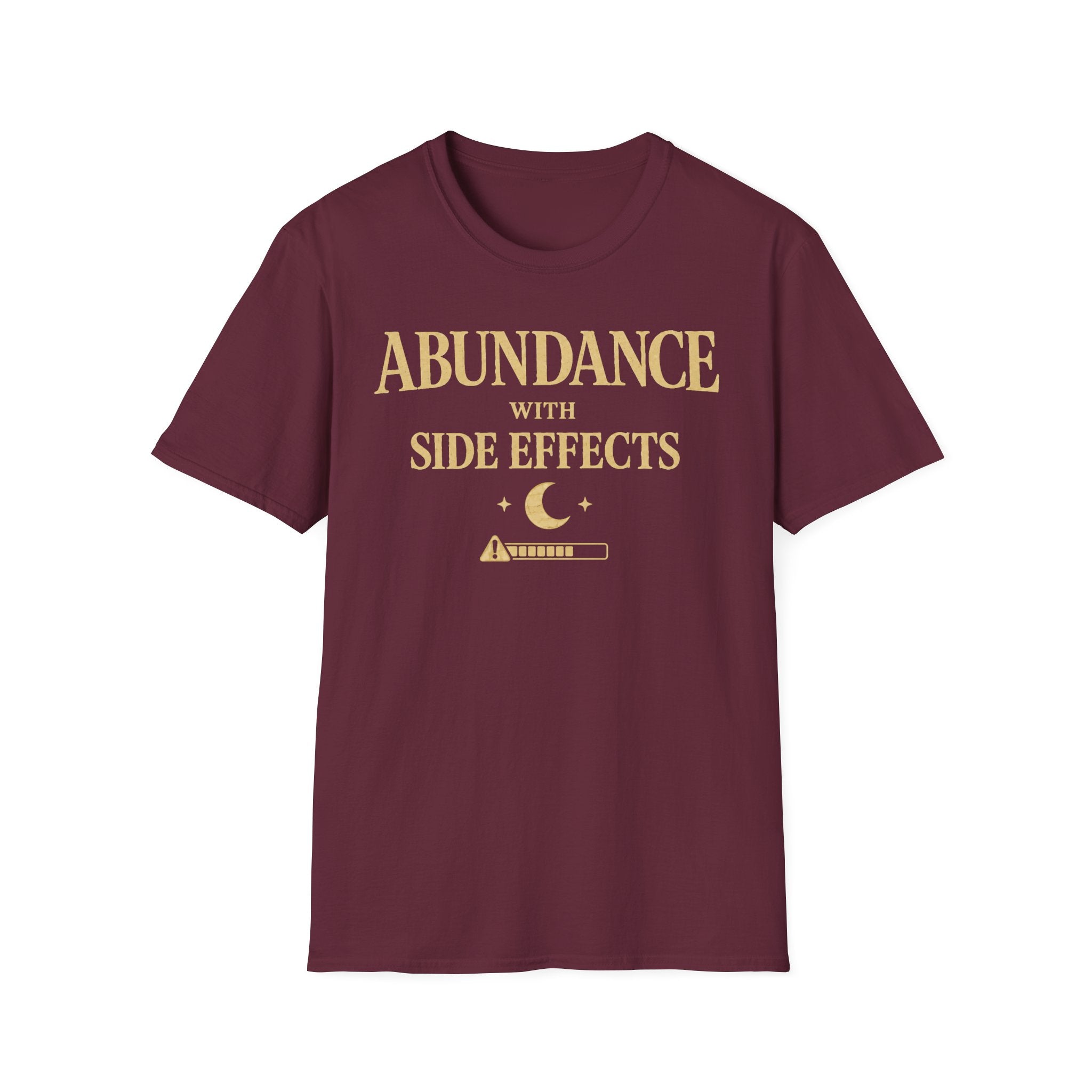 Abundance With Side Effects