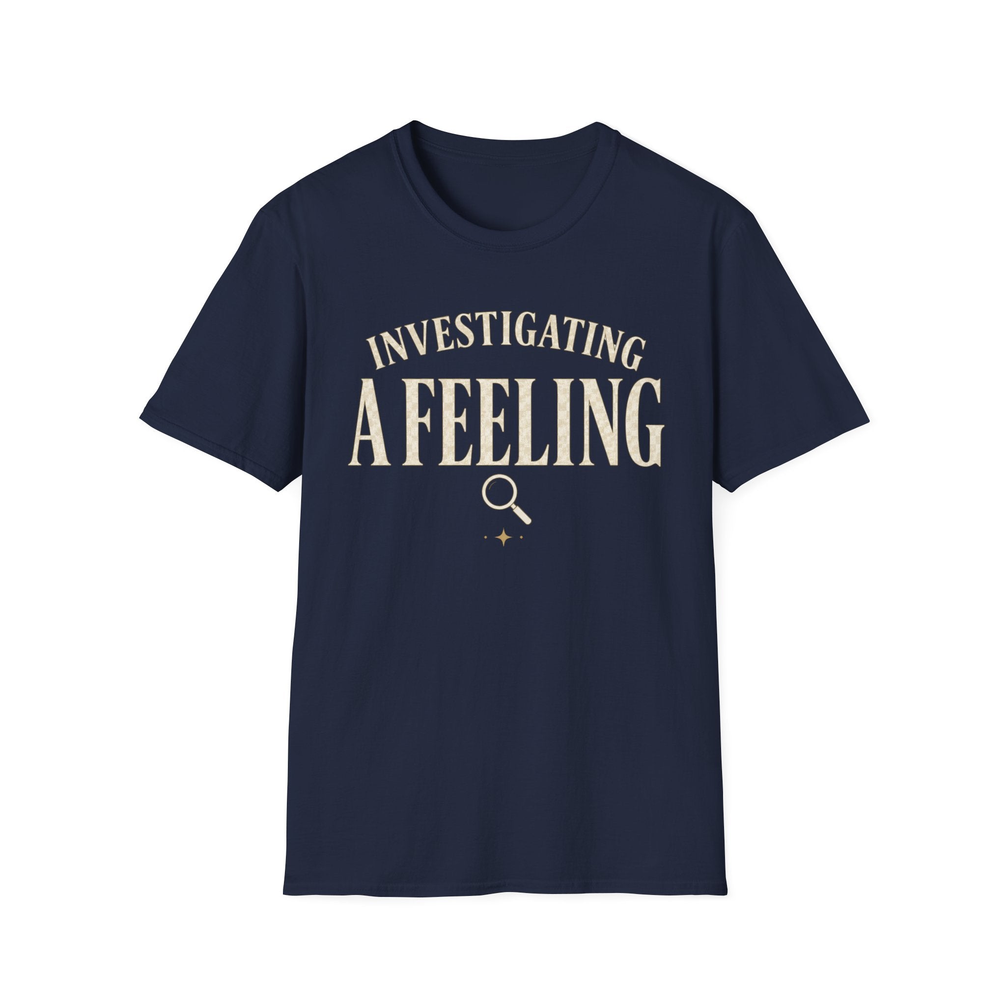 Investigating A Feeling
