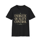 Energetic Quality Control
