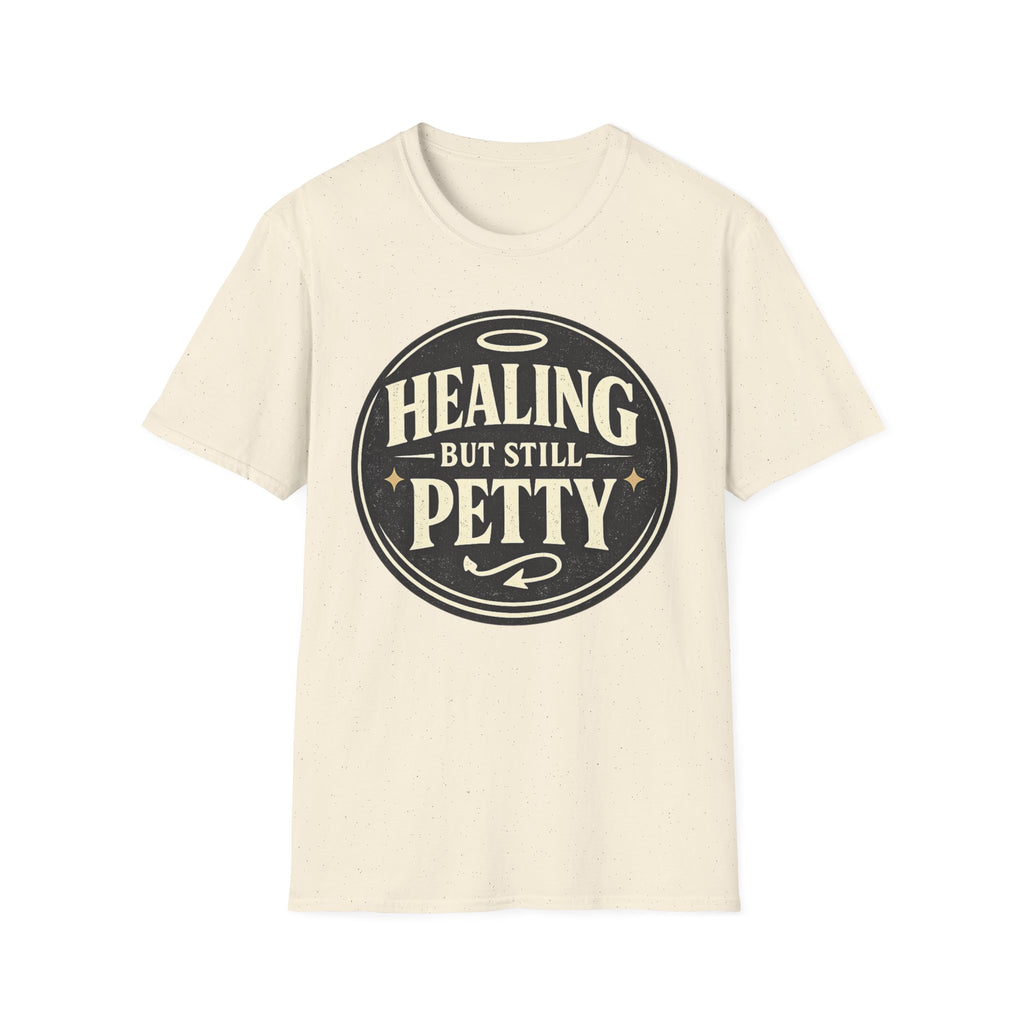 Healing But Still Petty