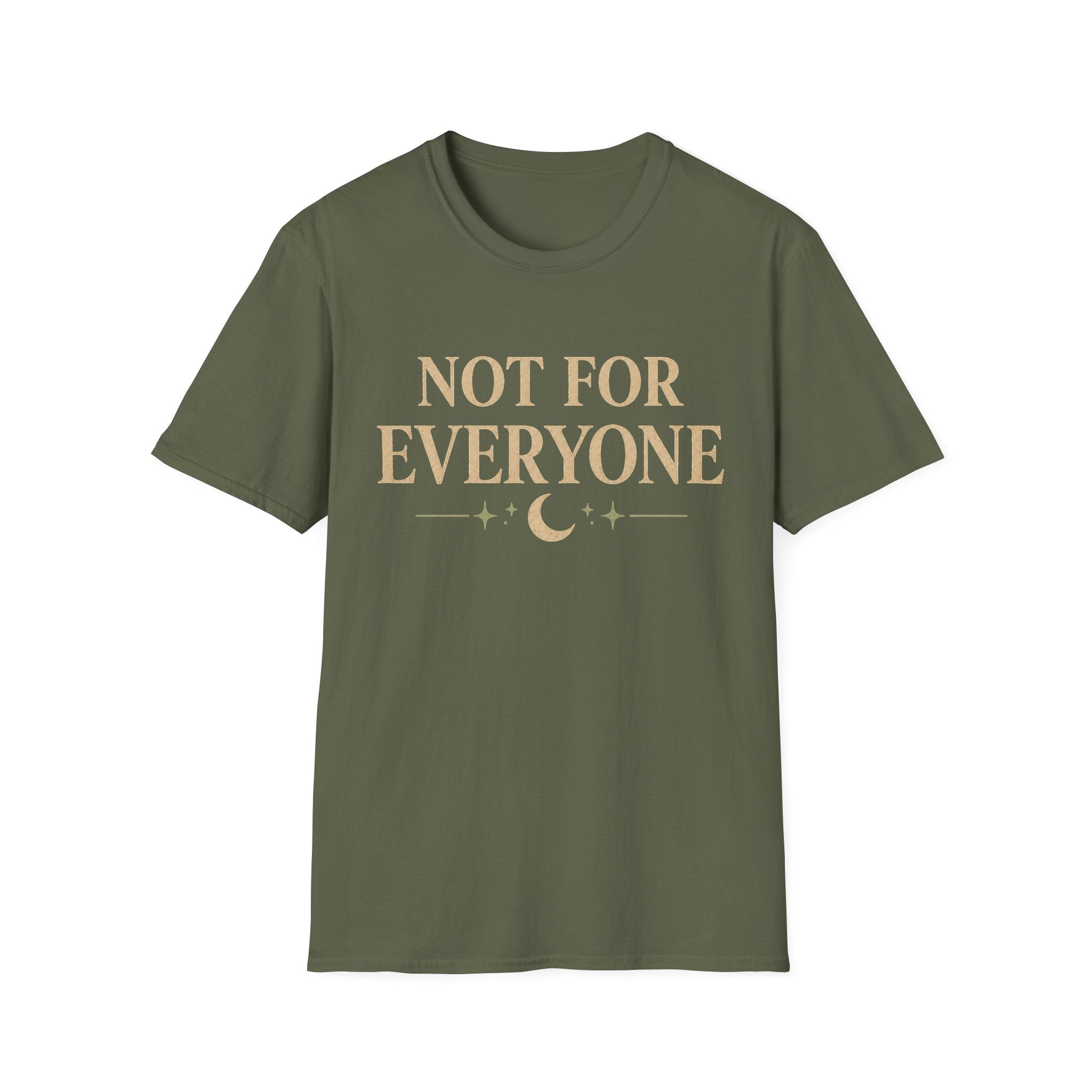 Not For Everyone