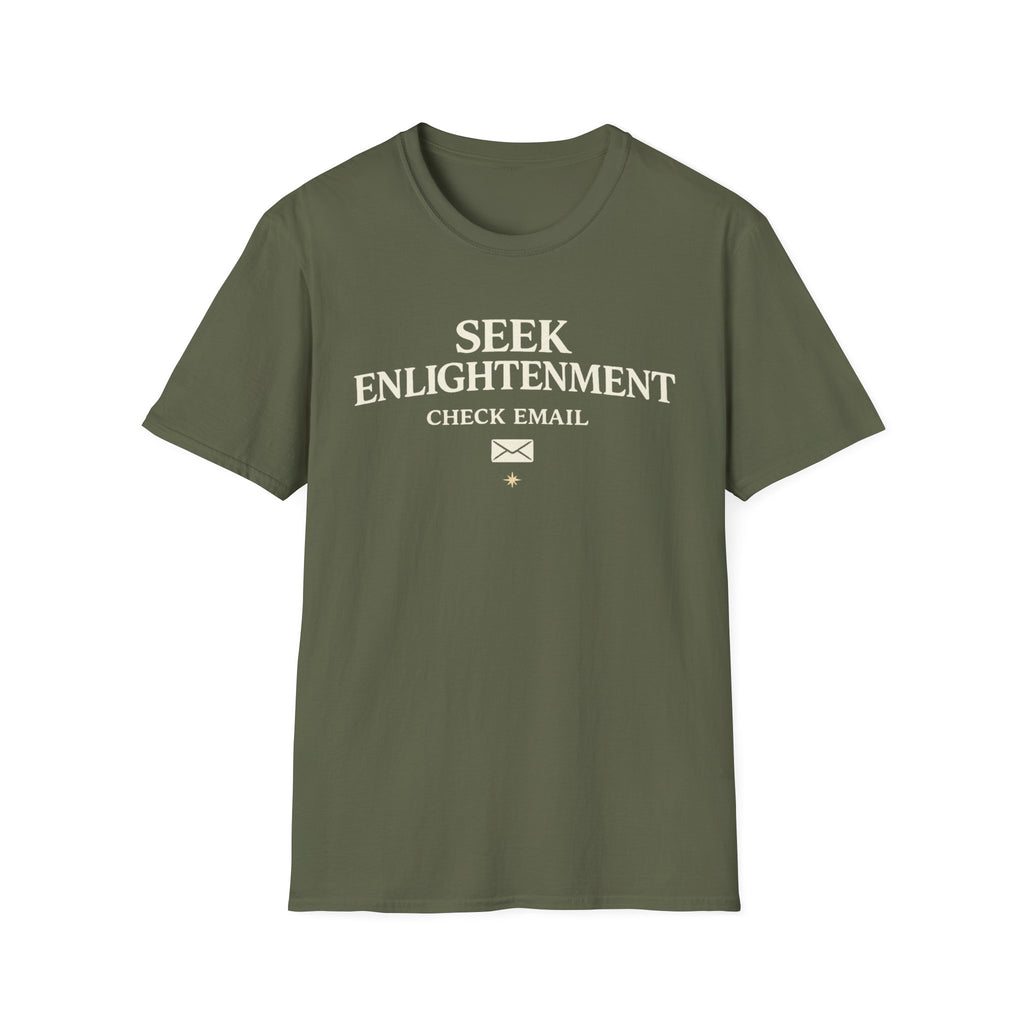 Seek Enlightenment Check Email