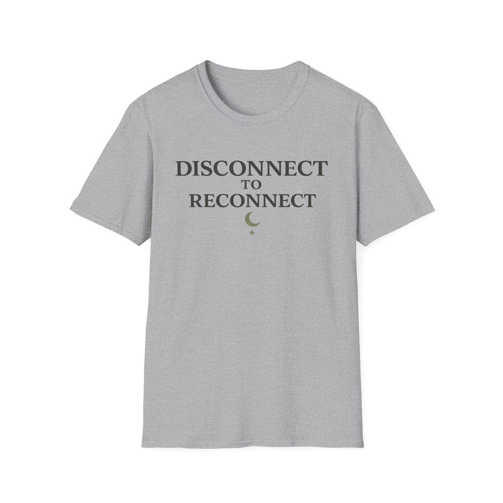 Disconnect To Reconnect