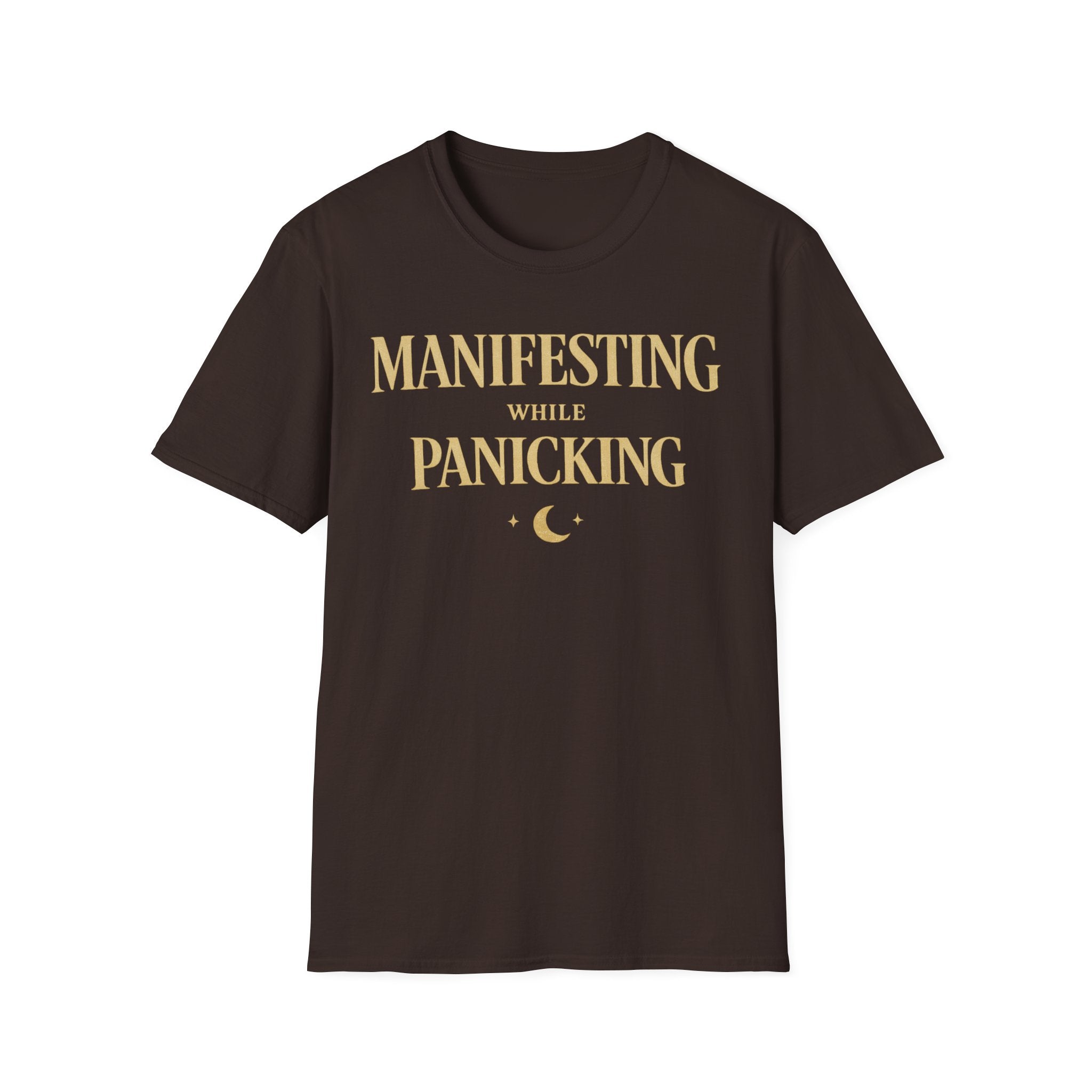 Manifesting While Panicking