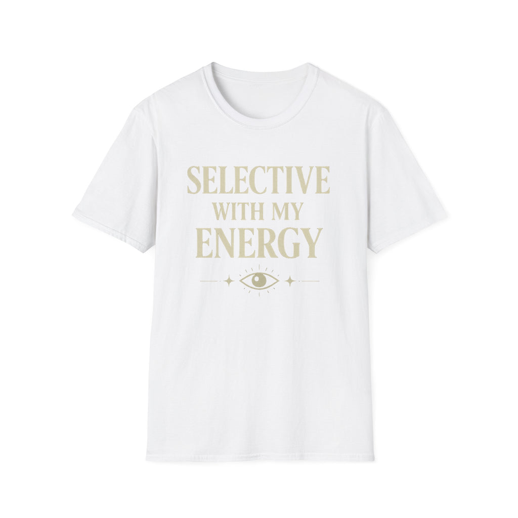 Selective With My Energy