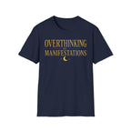 Overthinking My Manifestations