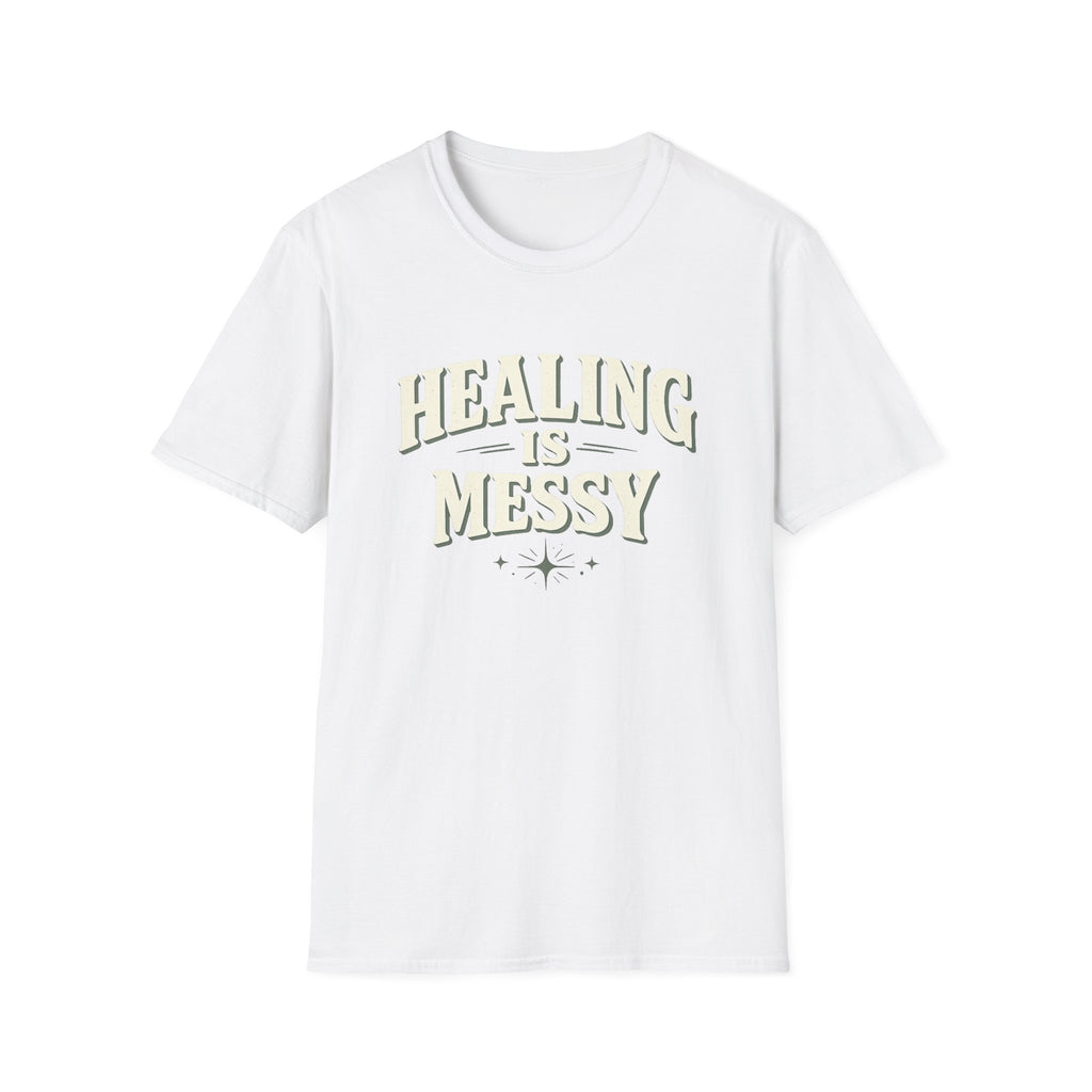 Healing Is Messy