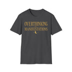 Overthinking My Manifestations