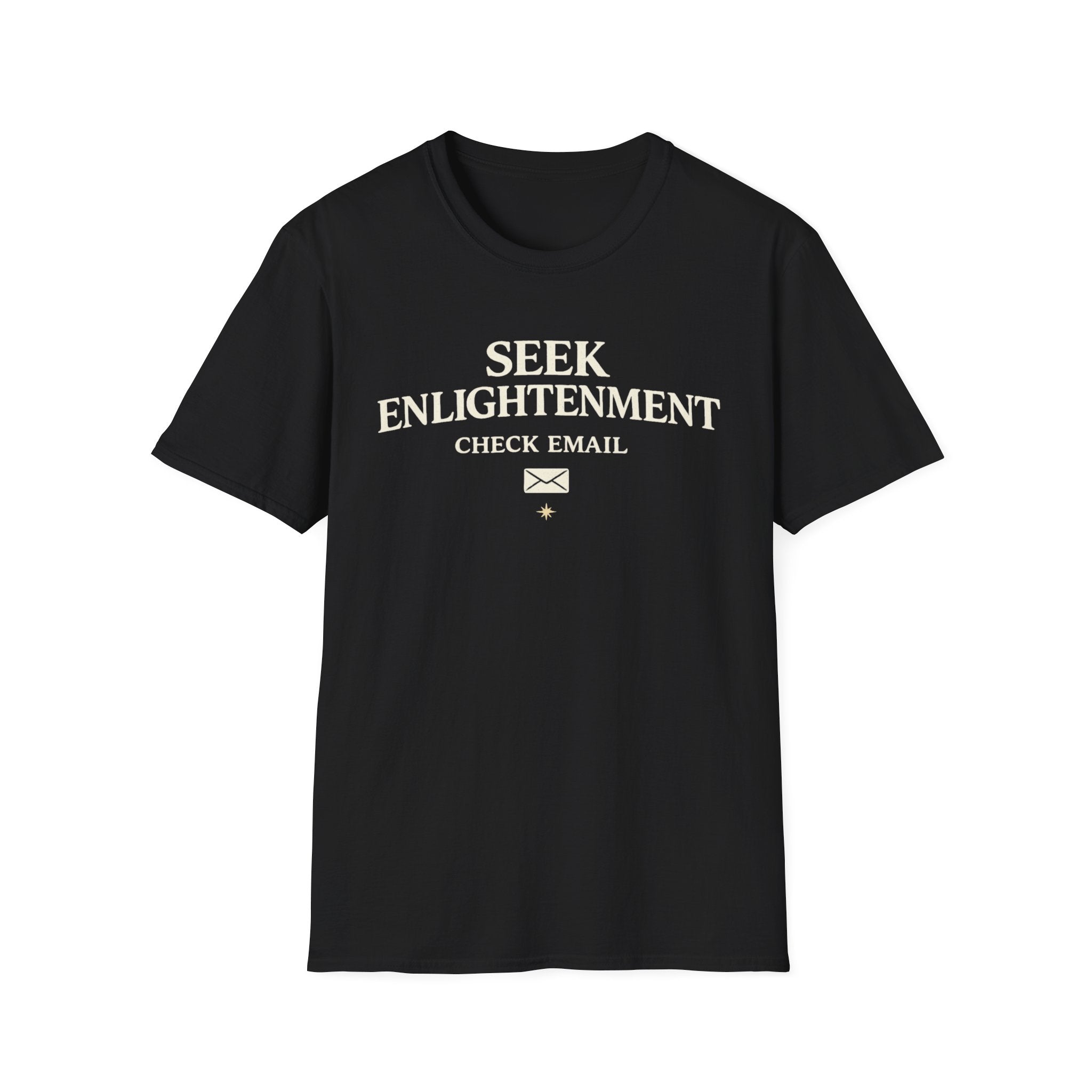 Seek Enlightenment Check Email