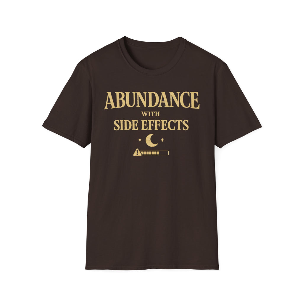 Abundance With Side Effects