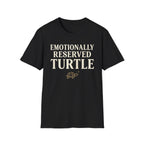 Emotionally Reserved Turtle