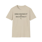 Disconnect To Reconnect