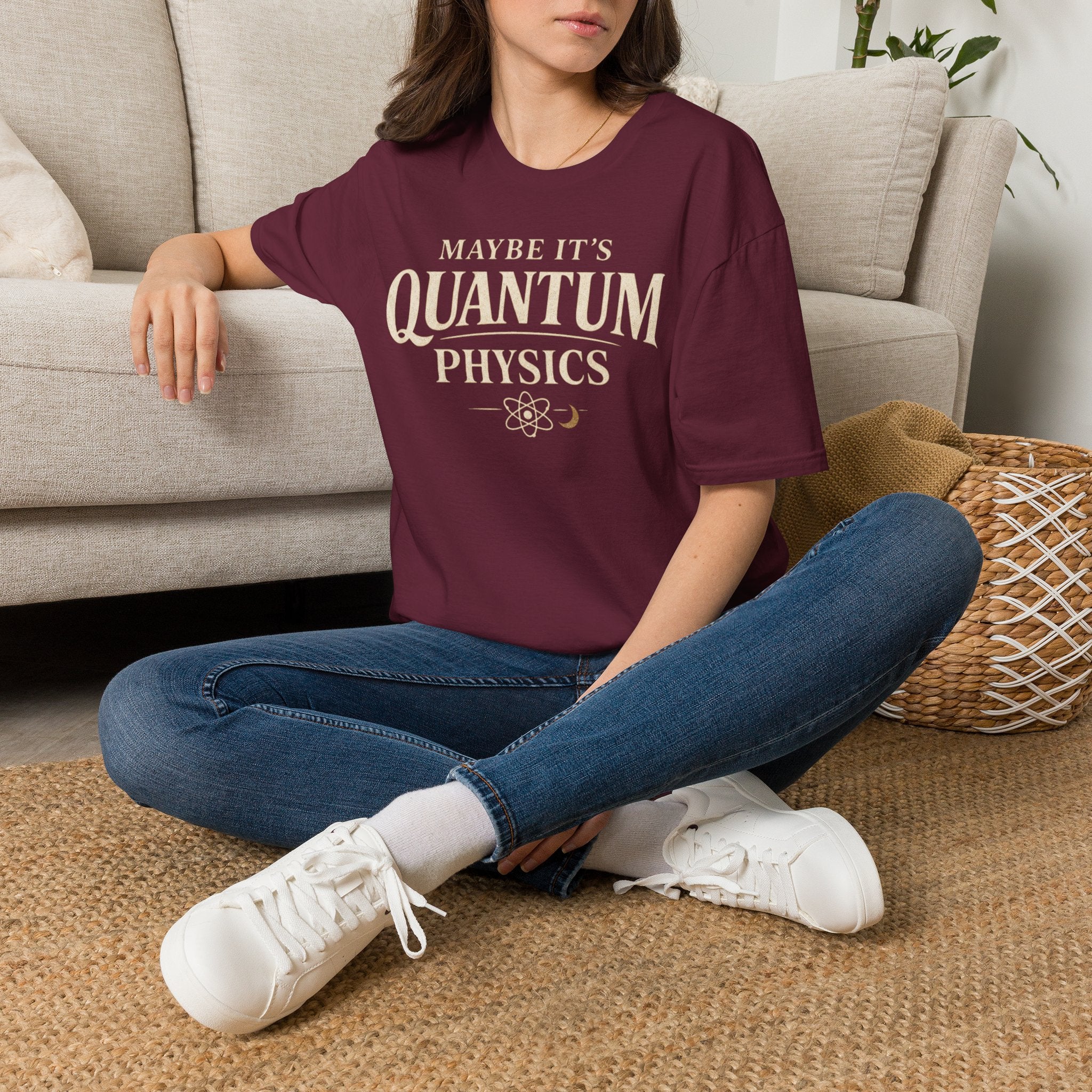 Maybe It's Quantum Physics