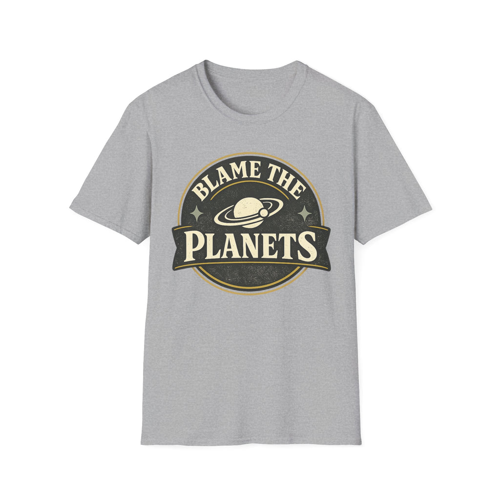 Blame The Planets