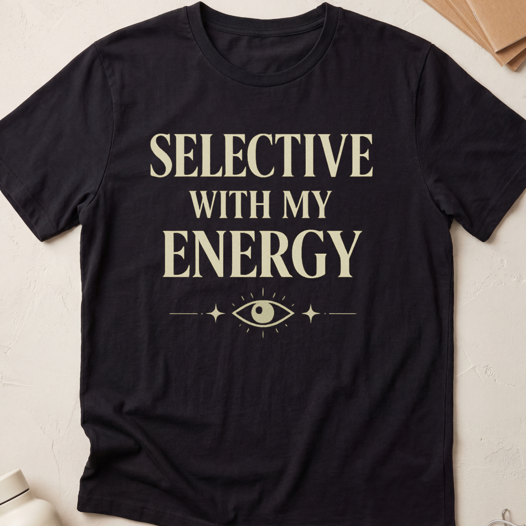 Selective With My Energy