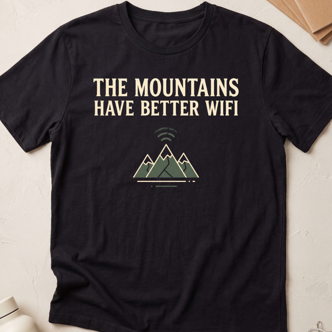 The Mountains Have Better Wifi