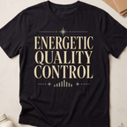 Energetic Quality Control