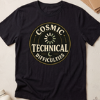 Cosmic Technical Difficulties