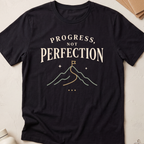 Progress Not Perfection