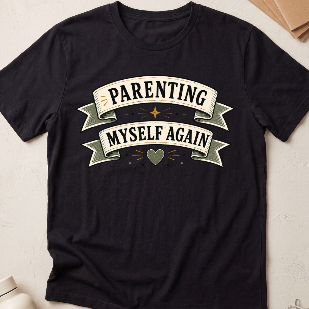 Parenting Myself Again