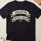 Parenting Myself Again