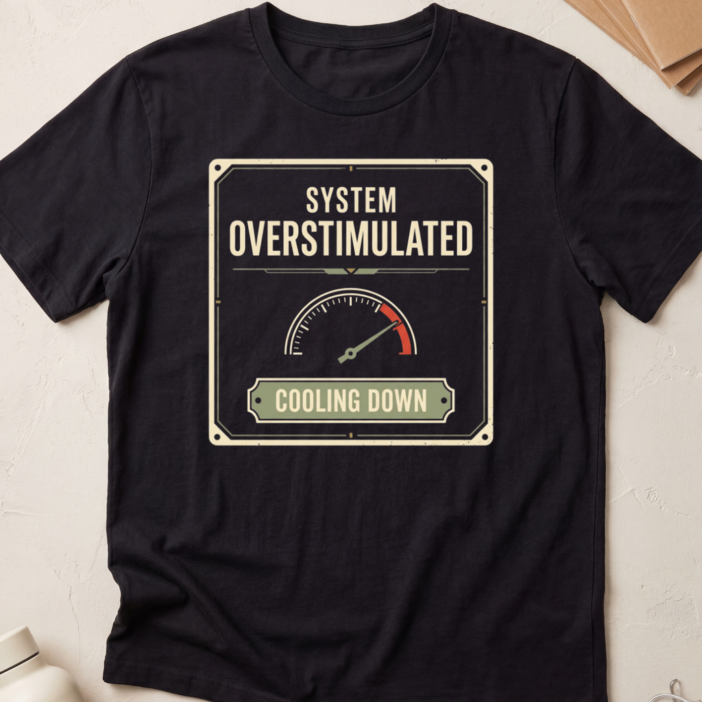 System Overstimulated
