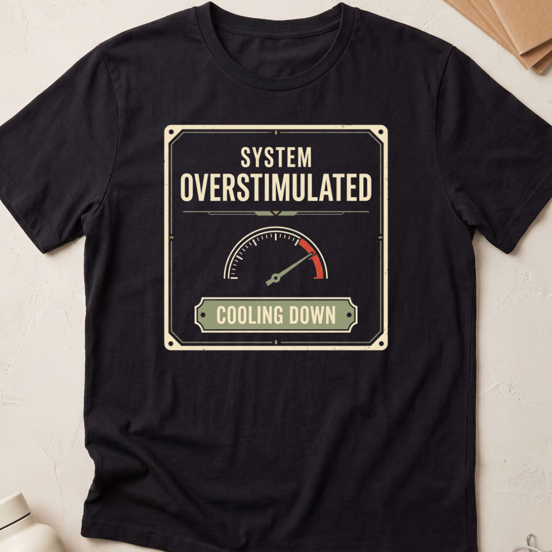 System Overstimulated