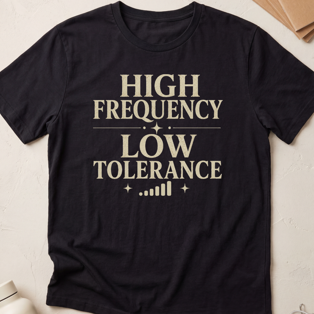 High Frequency Low Tolerance
